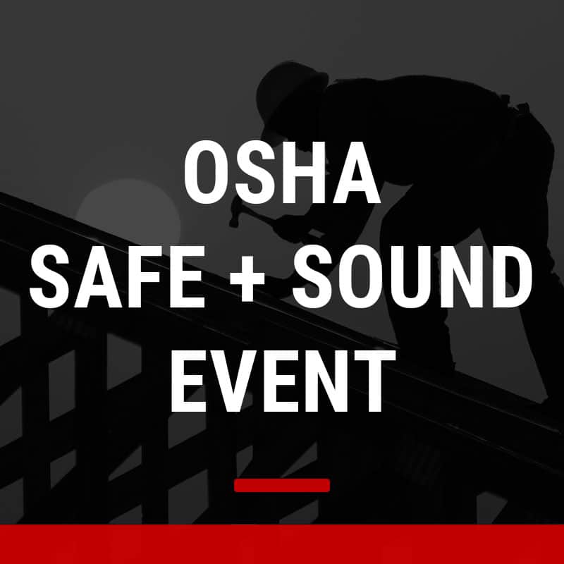 OSHA's Safe + Sound Week